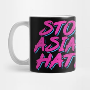 Stop Asian Hate Mug